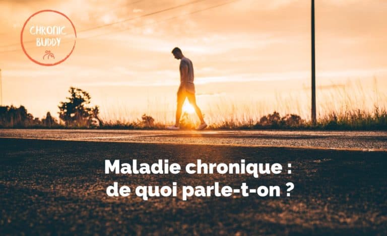 Qu'estce qu'une maladie chronique ?  Chronic Buddy